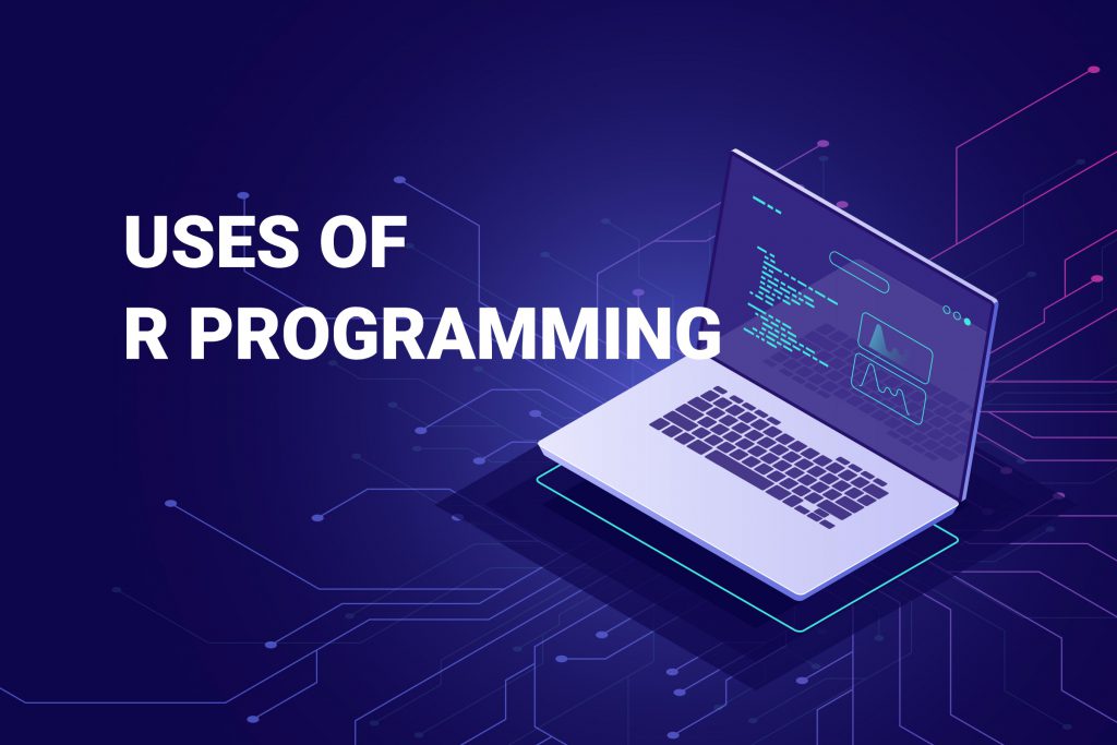What Is R Programming Used For?